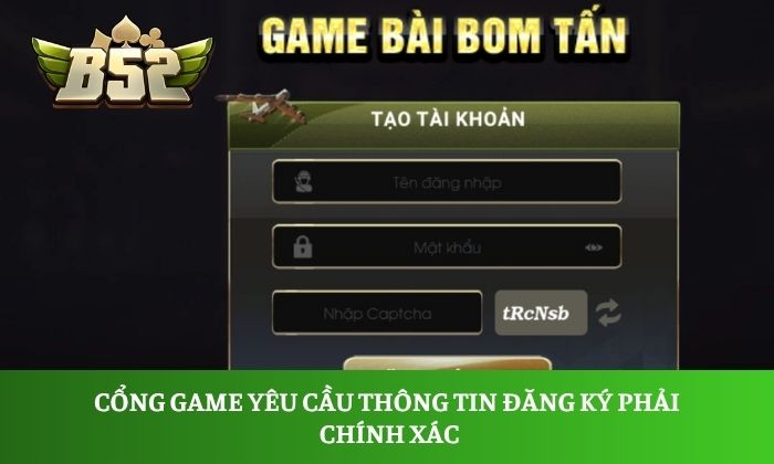 Điều khoản sử dụng 2 Cổng game yêu cầu thông tin đăng ký phải chính xác
